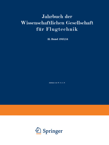 Jahrbuch der Wissenschaftlichen Gesellschaft für Flugtechnik: II. Band 1913/14