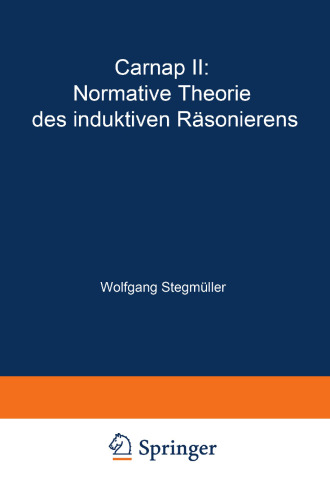 Carnap II: Normative Theorie des induktiven Räsonierens