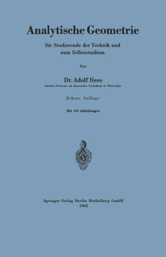 Analytische Geometrie für Studierende der Technik und zum Selbststudium