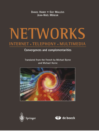 Networks: Internet · Telephony · Multimedia