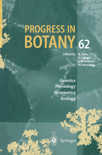 Progress in Botany: Genetics Physiology Systematics Ecology