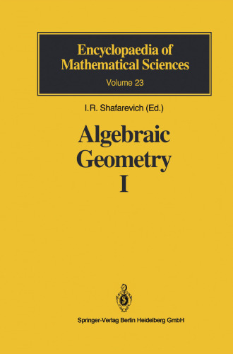 Algebraic Geometry I: Algebraic Curves, Algebraic Manifolds and Schemes