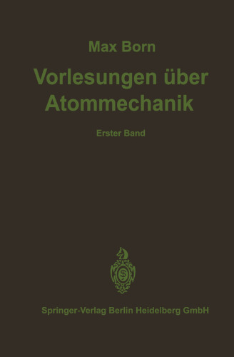 Vorlesungen über Atommechanik