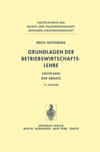 Grundlagen der Betriebswirtschaftslehre: Band 2: Der Absatz