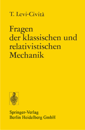 Fragen der Klassischen und Relativistischen Mechanik: Vier Vorträge Gehalten in Spanien im Januar 1921