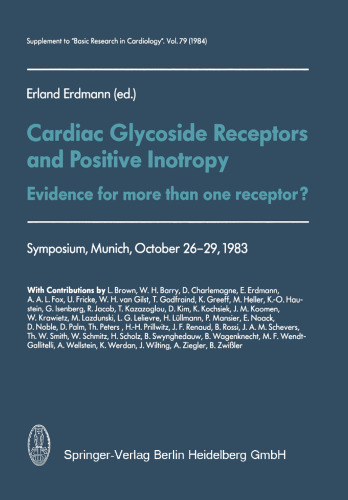 Cardiac Glycoside Receptors and Positive Inotropy: Evidence for more than one receptor?