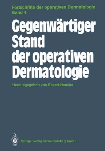 Gegenwärtiger Stand der operativen Dermatologie