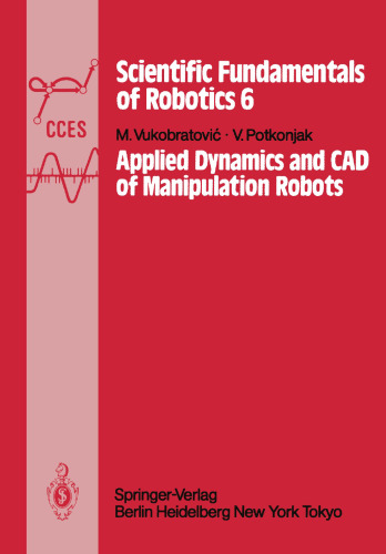 Applied Dynamics and CAD of Manipulation Robots