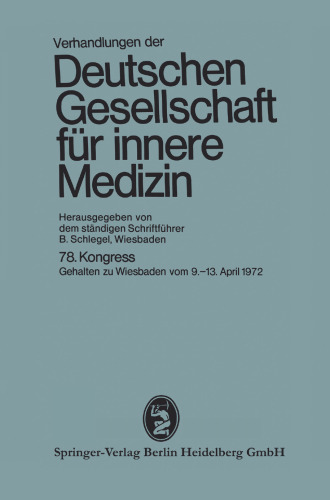 Achtundsiebzigster Kongress: Gehalten zu Wiesbaden vom 9. April–13. April 1972