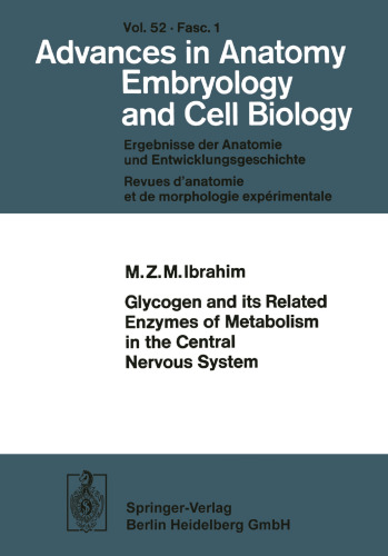 Glycogen and its Related Enzymes of Metabolism in the Central Nervous System