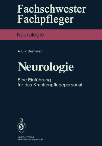 Neurologie: Eine Einführung für das Krankenpflegepersonal