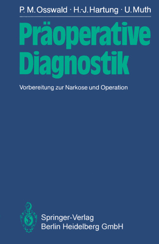 Präoperative Diagnostik: Vorbereitung zur Narkose und Operation