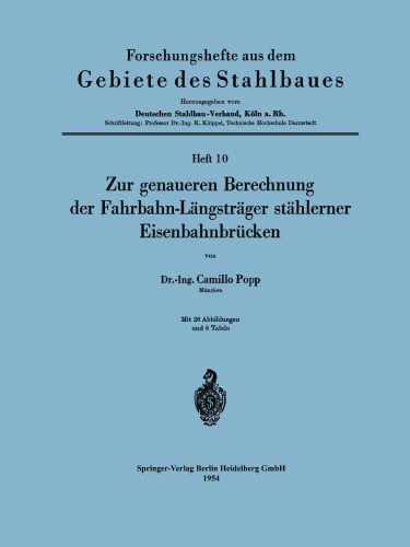 Zur genaueren Berechnung der Fahrbahn-Längsträger stählerner Eisenbahnbrücken