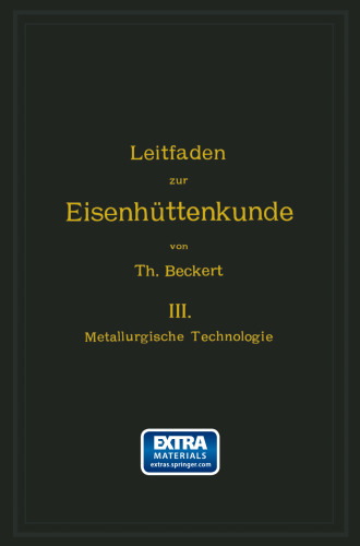 Metallurgische Technologie