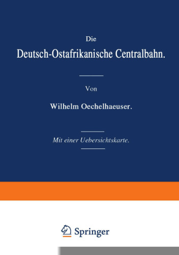 Die Deutsch-Ostafrikanische Centralbahn