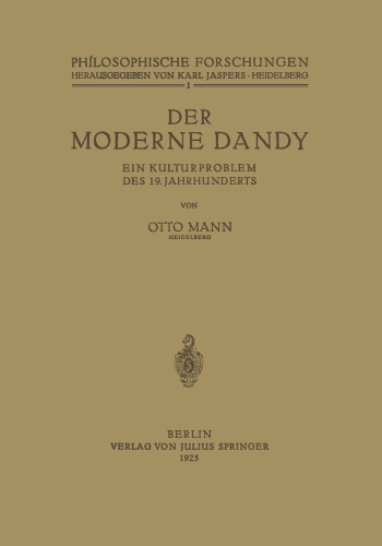 Der Moderne Dandy: Ein Kulturproblem des 19. Jahrhunderts