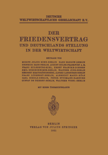 Der Friedensvertrag und Deutschlands Stellung in der Weltwirtschaft