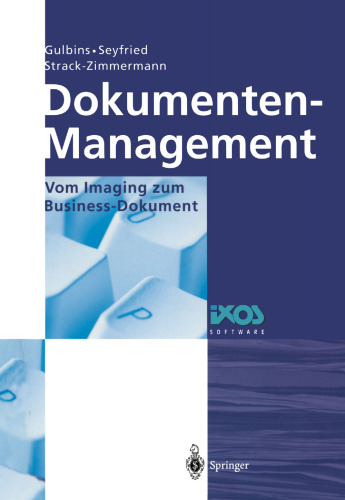 Dokumenten-Management: Vom Imaging zum Business-Dokument