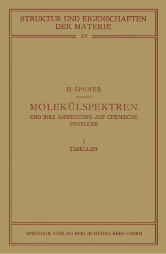 Molekülspektren und ihre Anwendung auf Chemische Probleme