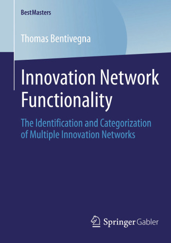 Innovation Network Functionality: The Identification and Categorization of Multiple Innovation Networks