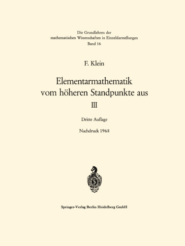 Elementarmathematik vom Höheren Standpunkte aus: Präzisions- und Approximationsmathematik
