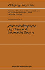Wissenschaftssprache, Signifikanz und theoretische Begriffe: Das Problem der empirischen Signifikanz Motive für die Zweistufentheorie der Wissenschaftssprache Dispositionsprädikate und metrische Begriffe Die Reichenbach-Nagel-Diskussion über die Grundlagen der Quantenmechanik Die Braithwaite-Ramsey-Vermutung