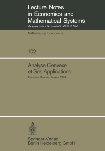 Analyse Convexe et Ses Applications: Comptes Rendus, Janvier 1974