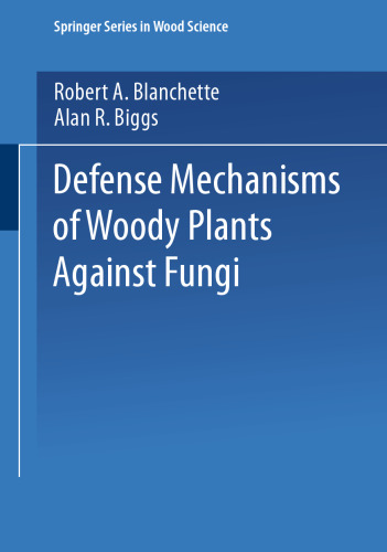 Defense Mechanisms of Woody Plants Against Fungi