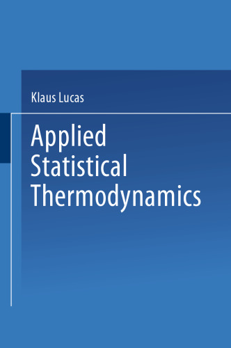 Applied Statistical Thermodynamics