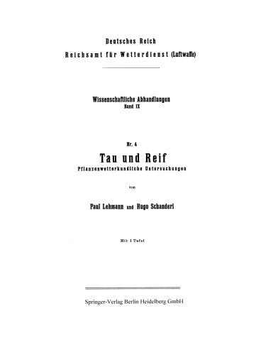 Tau und Reif: Pflanzenwetterkundliche Untersuchungen
