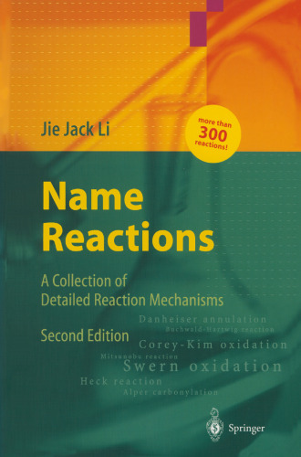 Name Reactions: A Collection of Detailed Reaction Mechanisms
