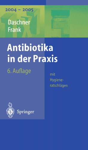 Antibiotika in der Praxis mit Hygieneratschlägen