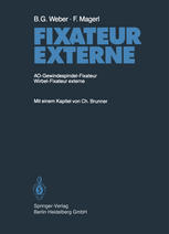 Fixateur Externe: AO-Gewindespindel-Fixateur Wirbel-Fixateur externe