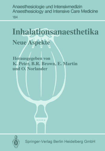 Inhalationsanaesthetika: Neue Aspekte. 2. Internationales Symposium