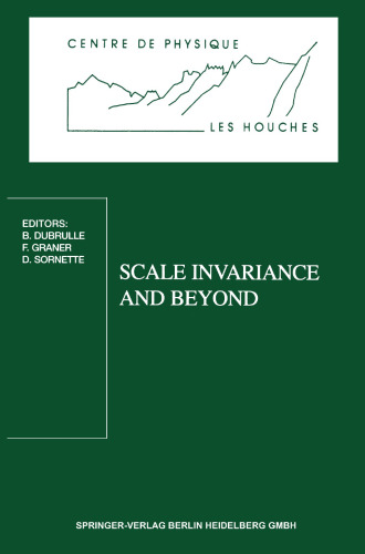 Scale Invariance and Beyond: Les Houches Workshop, March 10–14, 1997