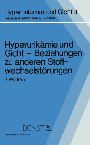 Hyperurikämie und Gicht — Beziehungen zu anderen Stoffwechselstörungen