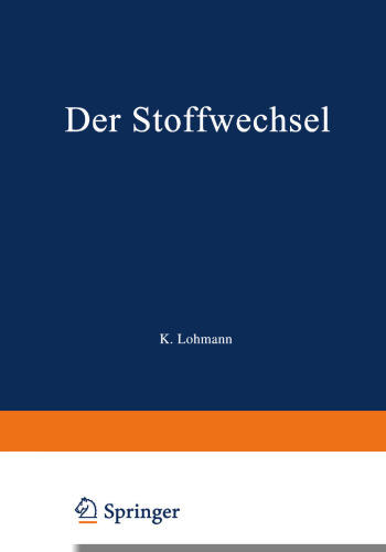 Der Stoffwechsel: Zweiter Teil
