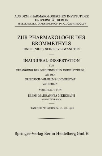 Zur Pharmakologie des Brommethyls und Einiger Seiner Verwandten