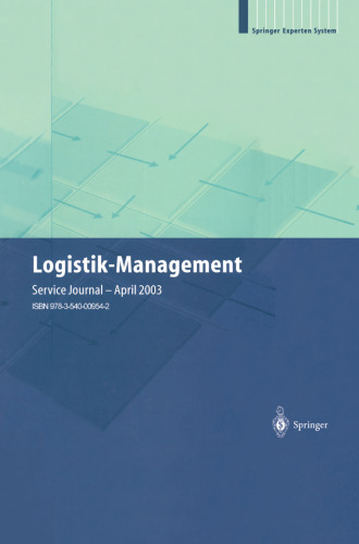 Logistik-Management: Strategien — Konzepte — Praxisbeispiele