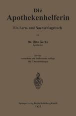 Die Apothekenhelferin: Ein Lern- und Nachschlagebuch