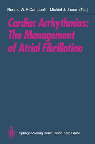 Cardiac Arrhythmias: The Management of Atrial Fibrillation