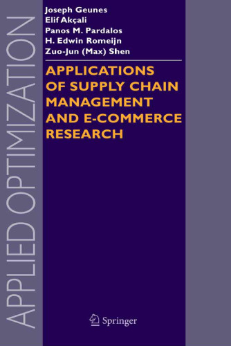 Applications of Supply Chain Management and E-Commerce Research