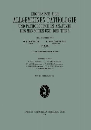 Ergebnisse der Allgemeinen Pathologie und Pathologischen Anatomie des Menschen und der Tiere: Vierundzwanzigster Band