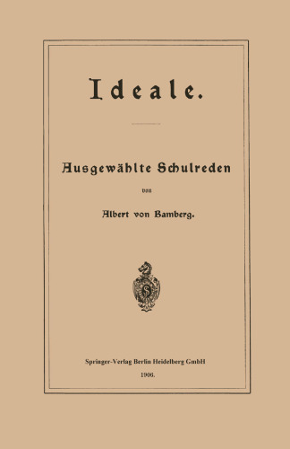 Ideale: Ausgewählte Schulreden