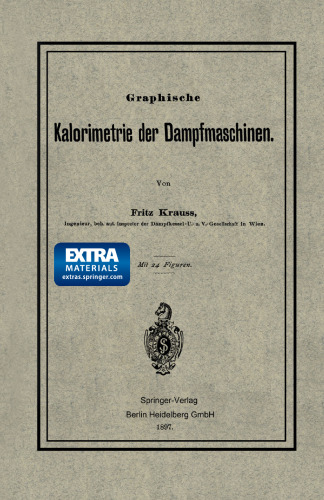 Graphische Kalorimetrie der Dampfmaschinen