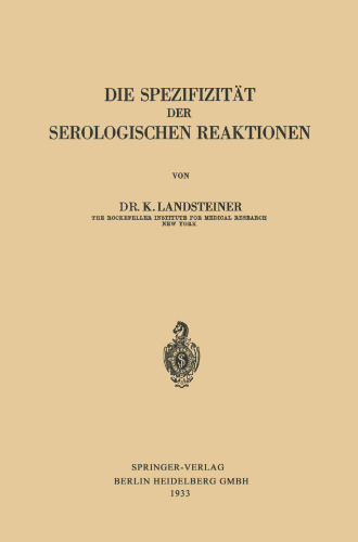 Die Spezifizität der Serologischen Reaktionen