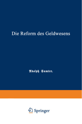 Die Reform des Geldwesens