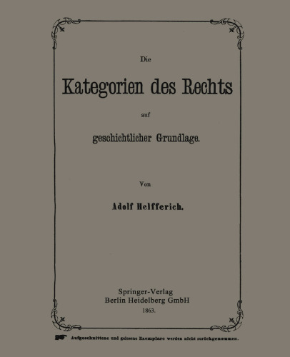 Die Kategorien des Rechts auf geschichtlicher Grundlage
