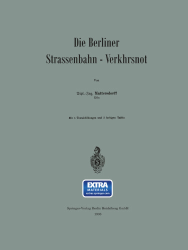 Die Berliner Strassenbahn-Verkehrsnot