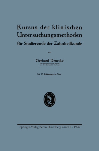 Kursus der klinischen Untersuchungsmethoden für Studierende der Zahnheilkunde